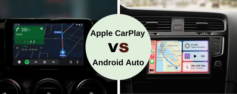 Apple Carplay Vs Android Auto – Which Is Really Better?